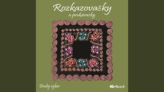Na Tej Bystrej Vode / Za Takou, Za Takou / Stroja Sa Páračky / Zdeľaka Poznáte /...