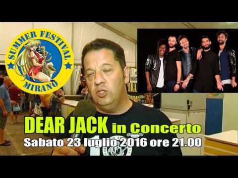 Dear Jack al Mirano Summer Festival il 23 luglio