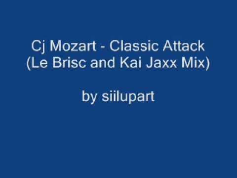 Cj Mozart - Classic Attack (Le Brisc and Kai Jaxx Mix)