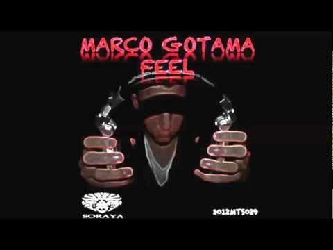 Marco Gotama - Feel EP ** Soraya Records ** 14.9.2012 **