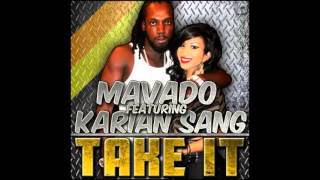 Mavado Ft. Karian Sang - Take It