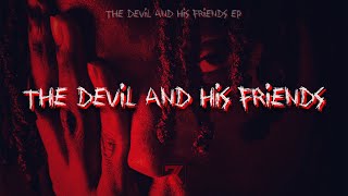 The Devil And His Friends Music Video