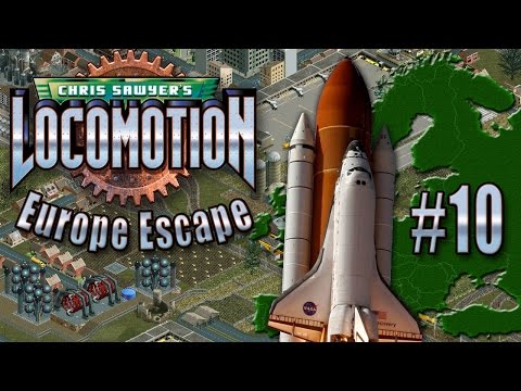 Chris Sawyer's Locomotion: Europe Escape - Ep. 10: SPACE-PORT SHUTDOWN