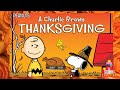 Kids Book Read Aloud Peanuts A Charlie Brown Thanksgiving