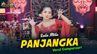 Download lagu Lala Atila - PANJANGKA - Kembar Campursari mp3