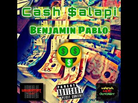 Cash $alapi - Benjamin Pablo #PHDrill