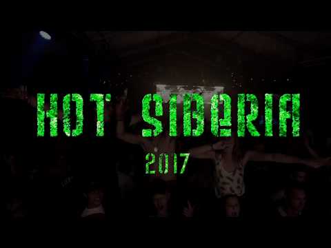 HOT SIBERIA 2017 (Official Aftermovie)