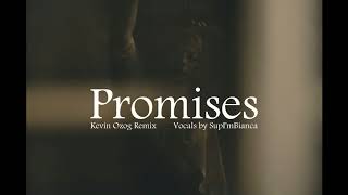 Calvin Harris & Sam Smith - Promises (Kevin Ozog Remix)