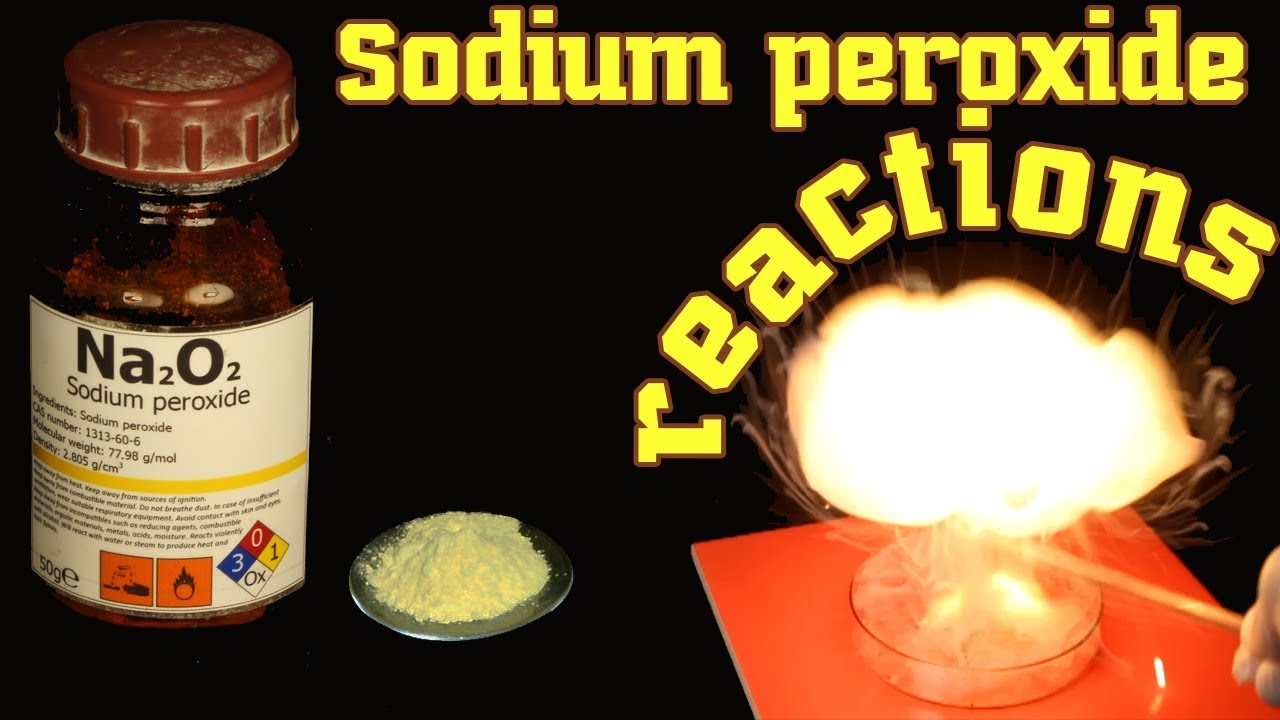 Na2O2 Sodium peroxide reactions.