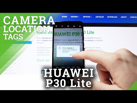 How to Enable Camera Location Tags in Huawei P30 Lite - Activate Geotag Feature