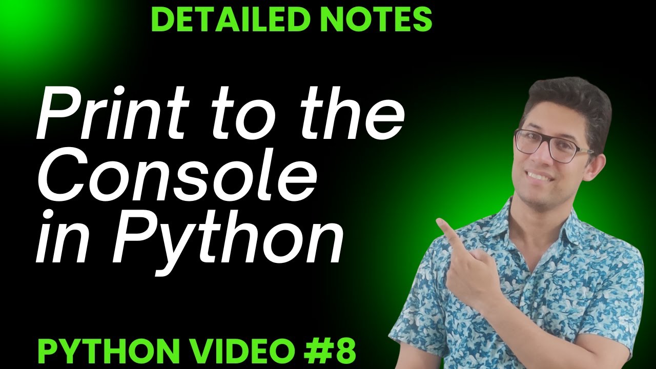 How to print to the Console in Python 3| Python beginner tutorial | Python print() method explained
