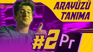 #2 - Arayüz ve Paneller Nasıl Kullanılır? | Sıfırdan Adobe Premiere Pr