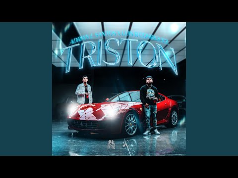 Adrian L Santos, Luis R Conriquez - Triston