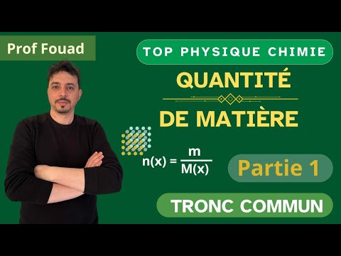 Quantité de matière tronc commun partie 1