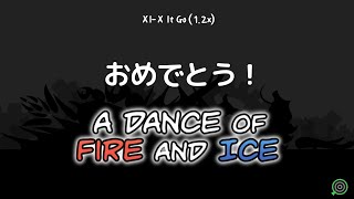 【adofai】It Go (1.2x) 完走【A Dance of Fire and Ice】