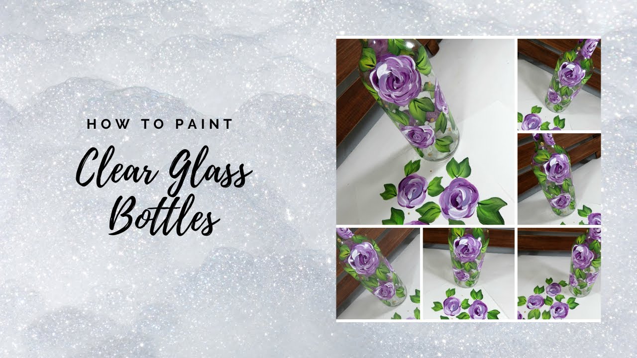 HOW TO PAINT CLEAR GLASS BOTTLES | How to Paint Glass | Bottle Art | Aressa1 | 2020