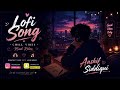 Best Of Arijit Singh Mashup2025 Arijit Singh Jukebox Arijit Singh Sad Song Arijit Singh Hits Song