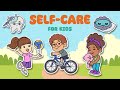 Self Care For Kids A Guide To Taking Care Of Your Body Mind And Feelings Self Care Tips