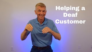Selling To A Deaf Customer | ASL | Introductory Signs for Sales Situations