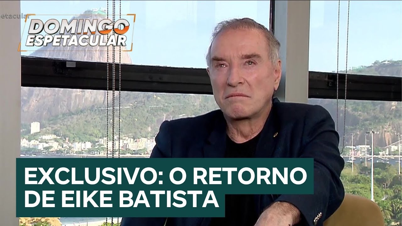 Exclusivo: Eike Batista relembra prisão em Bangu e fala sobre novos projetos