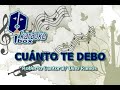 CUANTO TE DEBO KARAOKE VICENTE FERNANDEZ