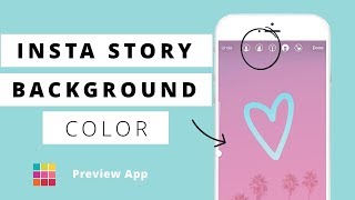 HOW TO: Insta Story Background Color (Transparent + Full Color)