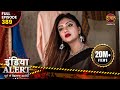India Alert New Episode 389 Khonkhar Haseena खूंखार हसिना इंडिया �