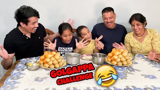 Golgappe Challenge With My FAMILY 😂