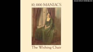 The Colonial Wing - 10.000 Maniacs