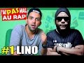 J'ai PAS mal Au Rap #1 - Lino 