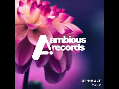 D'PHAULT - Moi (Original Mix)