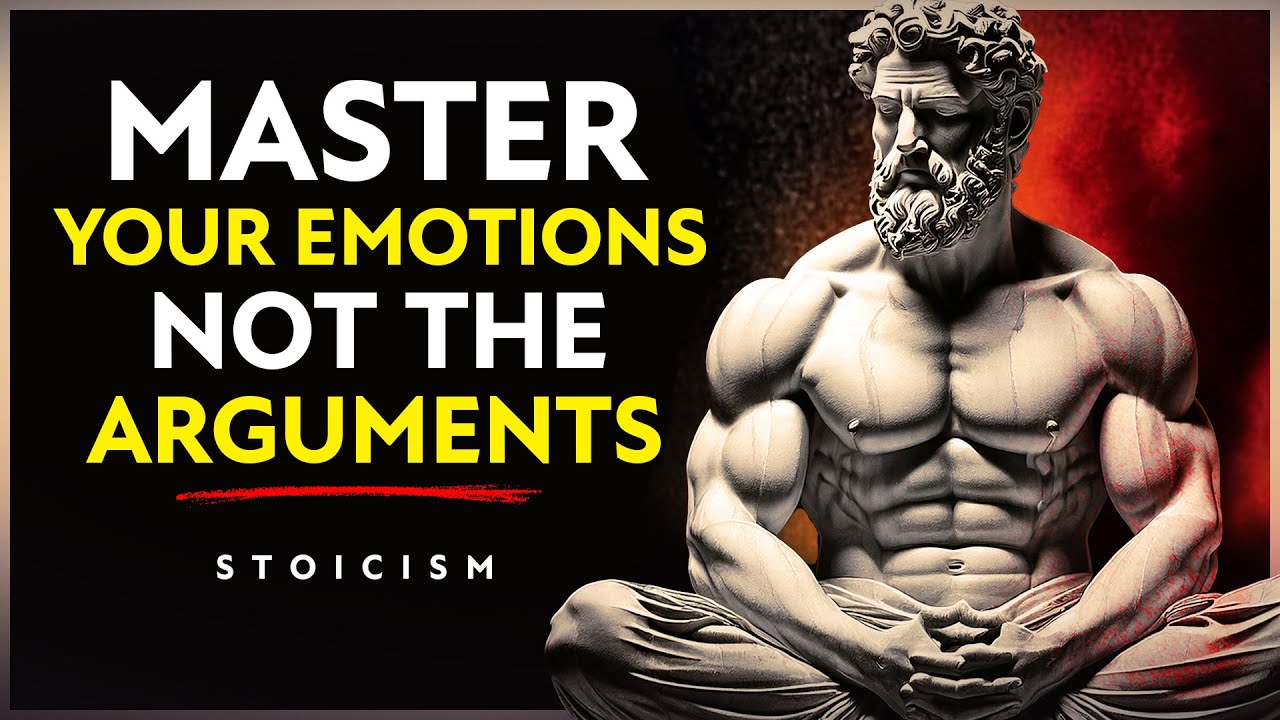 5 Ways to Stay Calm in Arguments (Control Your Emotions)  - STOIC PHILOSOPHY