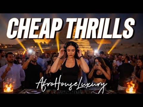 Sia ft. Sean Paul - Cheap Thrills ( Afro House LUXURY Remix )