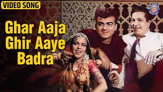 Ghar Aaja Ghir Aaye Badra