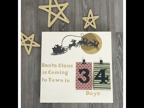 Countdown Calendar with Cricut Explore Air 2