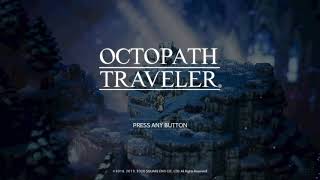 【初見プレイ】OCTOPATH TRAVELER #16【オルベリク2章】