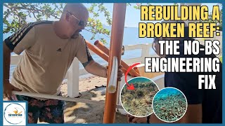 Rebuilding Reefs for Better Business: The No-BS Coral Tree Engineering Fix