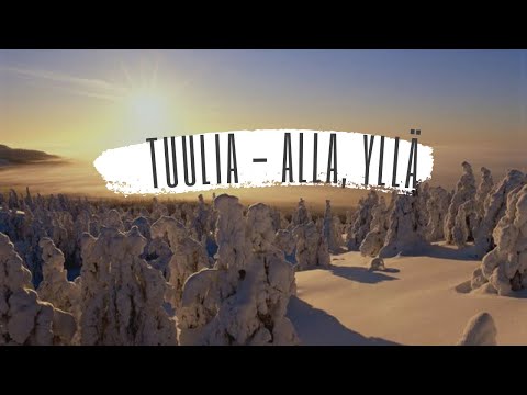 Tuulia - Alla, Yllä (lyrics)