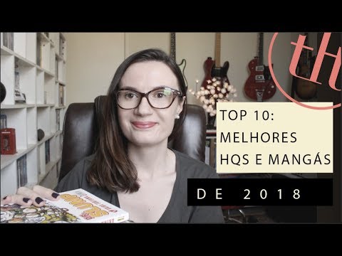 Top 10 Melhores Quadrinhos & Mangás de 2018! | Tatiana Feltrin