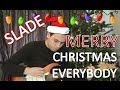 Slade - Merry Christmas Everybody - Guitar ...