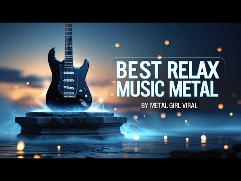 🎸🔥 Epic Heavy Metal Rock | Relaxing Electric Guitar Melodies for Deep Focus & Serenity 🔥🎸