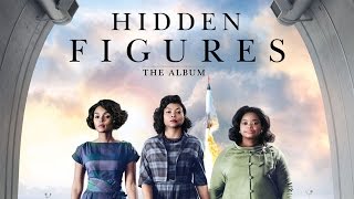 Hidden Figures: The Album