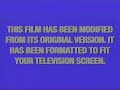 This Film Has Been Modified From Its Original Version VHS