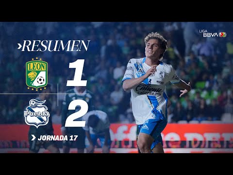 LEÓN 1-2 PUEBLA J17 | El Puebla cierra su torneo venciendo a la Fiera en León | Apertura 2025