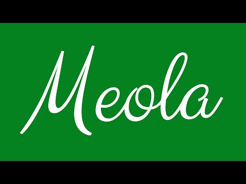Learn how to Write the Name Meola Signature Style in Cursive Writing