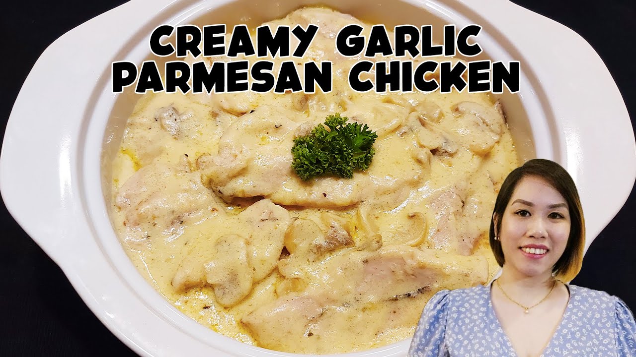 Creamy Garlic Parmesan Chicken