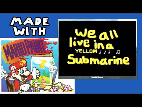"Yellow Submarine" music video made in Mario Paint!