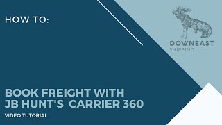 Book Freight With JB Hunt’s Carrier 360