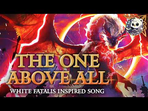 "The One Above All" – White Fatalis Monster Hunter Epic LORE Song
