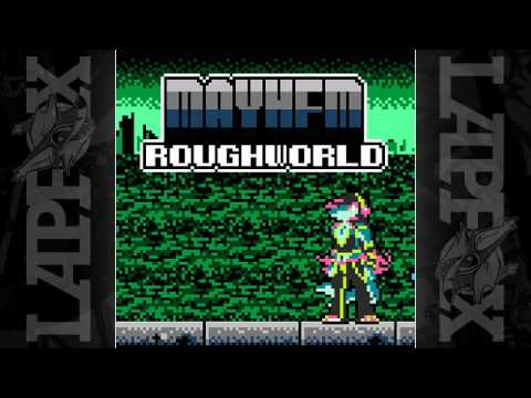 Mayhem - Roughworld [ON Trax Vol. 3: RELOAD]